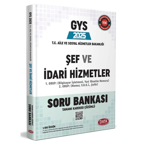 GYS T.C. Aile ve Sosyal Hizmetler Bakanlığı Şef ve İdari Hizmetler Soru Bankası Data Yayınları 2025