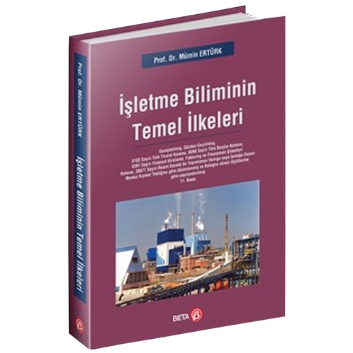 İşletme Biliminin Temel İlkeleri - Mümin Ertürk