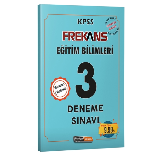 KPSS Eğitim Bilimleri Frekans Tamamı Çözümlü 3 Deneme Sınavı Kariyer Meslek Yayınları