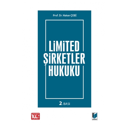 Limited Şirketler Hukuku - Hakan Çebi