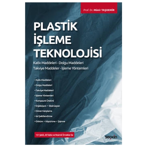 Plastik İşleme Teknolojisi - Münir Taşdemir