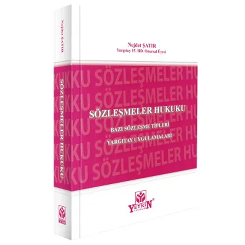 Sözleşmeler Hukuku - Nejdet Şatır