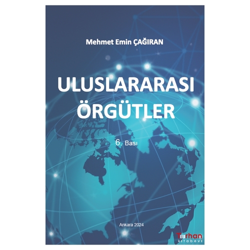 Uluslararası Örgütler - Mehmet Emin Çağıran