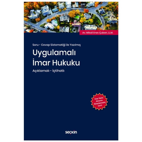Uygulamalı İmar Hukuku - Mikail Enes Çuban