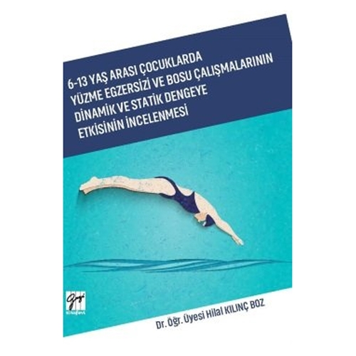 6-13 Yaş Arası Çocuklarda Yüzme Egzersizi - Hilal Kılınç Boz