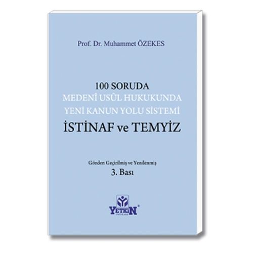 100 Soruda İstinaf ve Temyiz - Muhammet Özekes