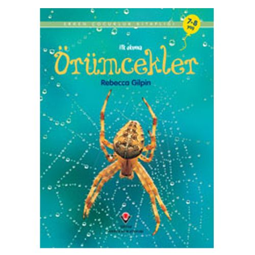 İlk Okuma, Örümcekler - Rebecca Gilpin