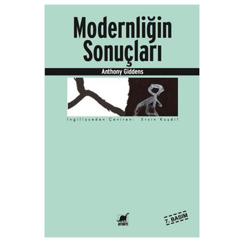 Modernliğin Sonuçları - Anthony Giddens