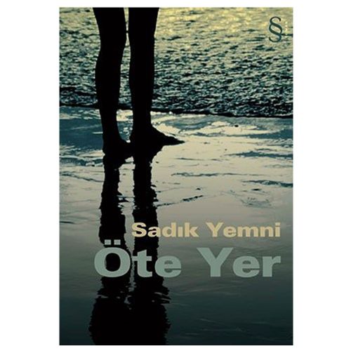 Öte Yer - Sadık Yemni
