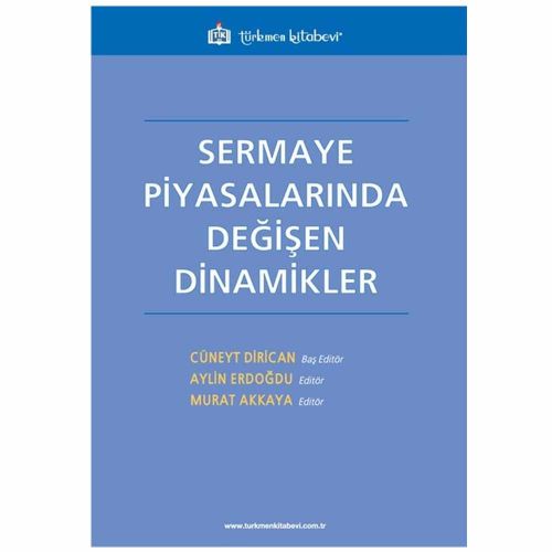 Sermaye Piyasalarında Değişen Dinamikler - Cüneyt Dirican
