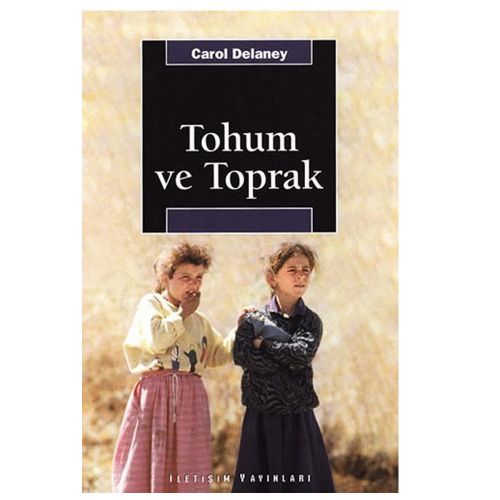 Tohum ve Toprak - Carol Delaney