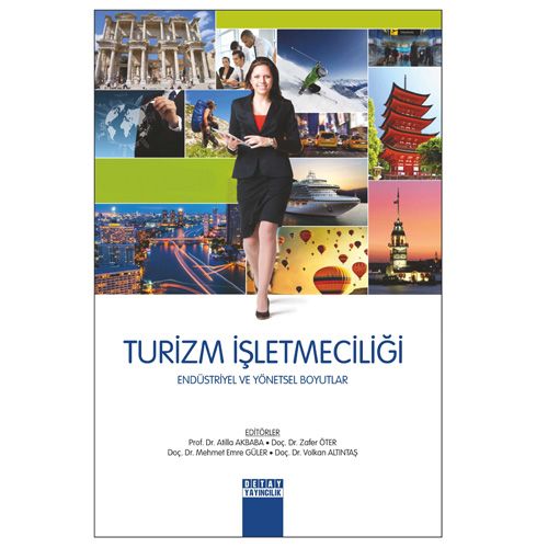 Turizm İşletmeciliği - Atilla Akbaba, Zafer Öter, M. Emre Güler, Volkan Altıntaş