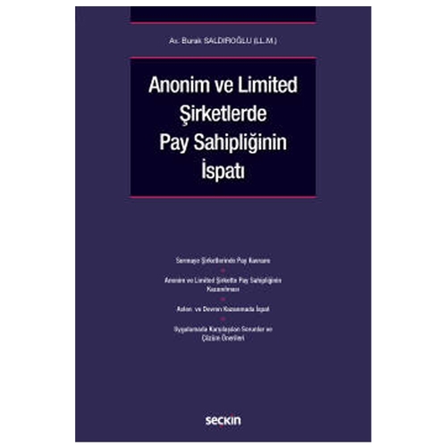 Anonim ve Limited Şirketlerde Pay Sahipliğinin İspatı - Burak Saldıroğlu