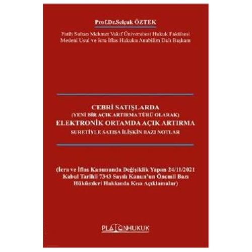 Cebri Satışlarda Elektronik Ortamda Açık Artırma - Selçuk Öztek