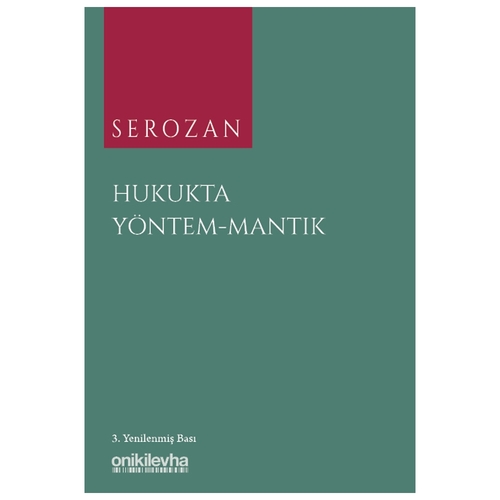 Hukukta Yöntem-Mantık - Rona Serozan