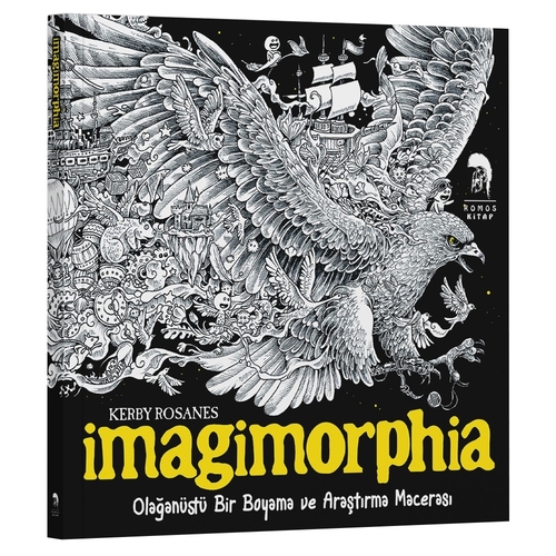 İmagimorphia Olağanüstü Bir Boyama ve Araştırma Macerası - Kerby Rosanes