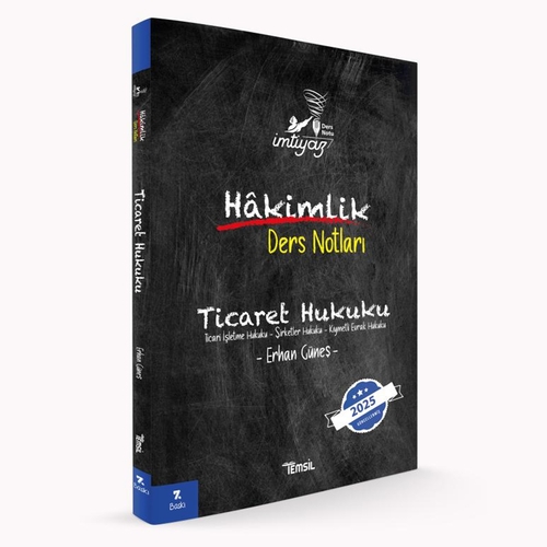 İmtiyaz Hakimlik Ders Notları Ticaret Hukuku Temsil Kitap Yayınları 2025