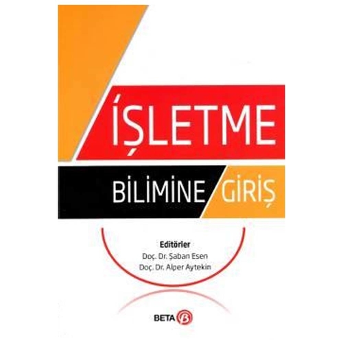 İşletme Bilimine Giriş - Şaban Esen, Alper Aytekin