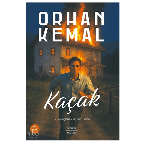 Kaçak Hanımın Çiftliği 3 - Orhan Kemal