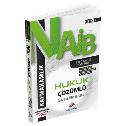 NAİB Kaymakamlık Hukuk Çözümlü Soru Bankası Dizgi Kitap Yayınları 2023