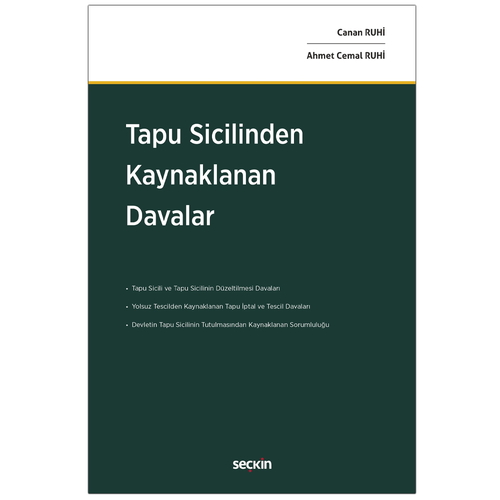 Tapu Sicilinden Kaynaklanan Davalar - Canan Ruhi, Ahmet Cemal Ruhi