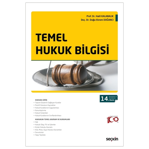 Temel Hukuk Bilgisi - Halil Kalabalık, Doğa Ekrem Doğancı