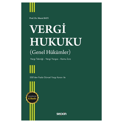 Vergi Hukuku Genel Hükümler - Murat Batı