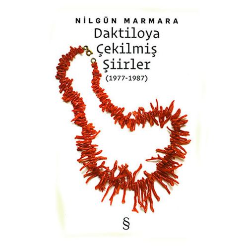 Daktiloya Çekilmiş Şiirler - Nilgün Marmara
