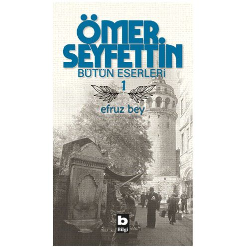 Efruz Bey - Ömer Seyfettin
