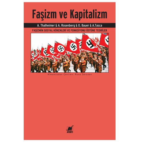 Faşizm ve Kapitalizm - Angelo Tasca, Arthur Rosenberg, Otto Bauer, August Thalheimer