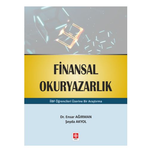Finansal Okuryazarlık - Ensar Ağırman, Şeyda Akyol