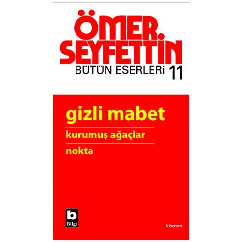 Gizli Mabet - Ömer Seyfettin