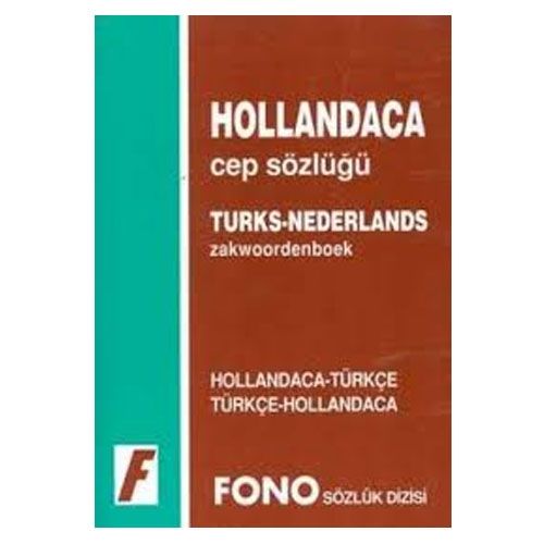 Hollandaca Cep Sözlüğü (Hollandaca - Türkçe / Türkçe - Hollandaca) - Ali Bayram