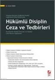 Hükümlü Disiplin Ceza ve Tedbirleri - Erhan Günay