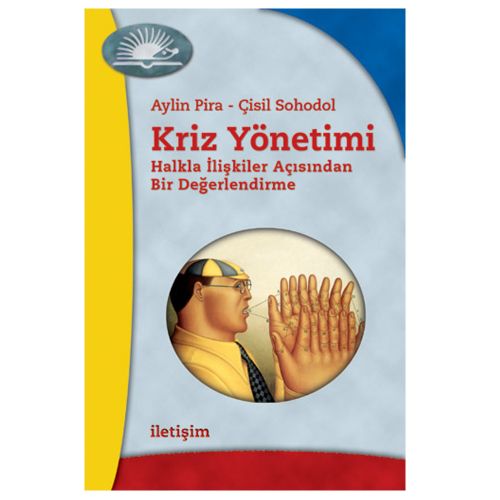 Kriz Yönetimi - Aylin Pira, Çisil Sohodol