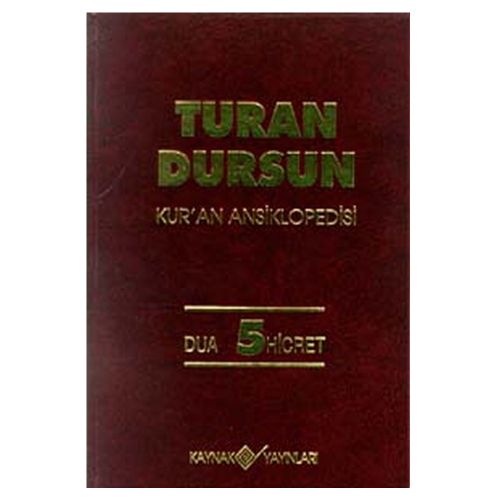Kur\'an Ansiklopedisi Cilt: 5 - Turan Dursun
