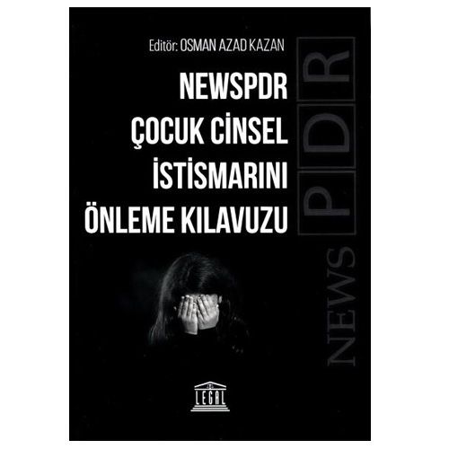Newspdr Çocuk Cinsel İstismarını Önleme Kılavuzu - Osman Azad Kazan