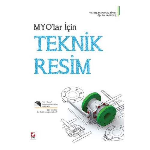 MYO İçin Teknik Resim - Mustafa Timur, Halil Kılıç