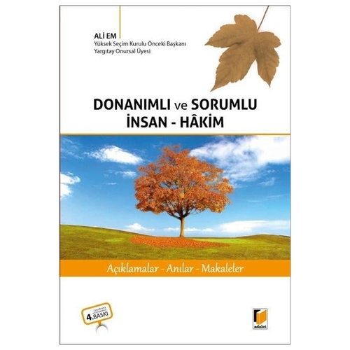 Donanımlı ve Sorumlu İnsan-Hakim - Ali Em
