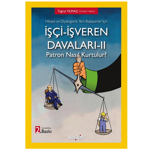 İşçi İşveren Davaları II - Tuğrul Yılmaz