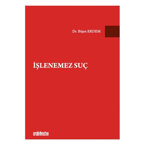 İşlenemez Suç - Büşra Erdem