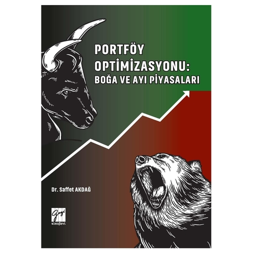 Portföy Optimizasyonu: Boğa ve Ayı Piyasaları - Saffet Akdağ
