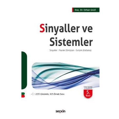 Sinyaller ve Sistemler - Orhan Gazi