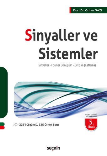 Sinyaller ve Sistemler - Orhan Gazi