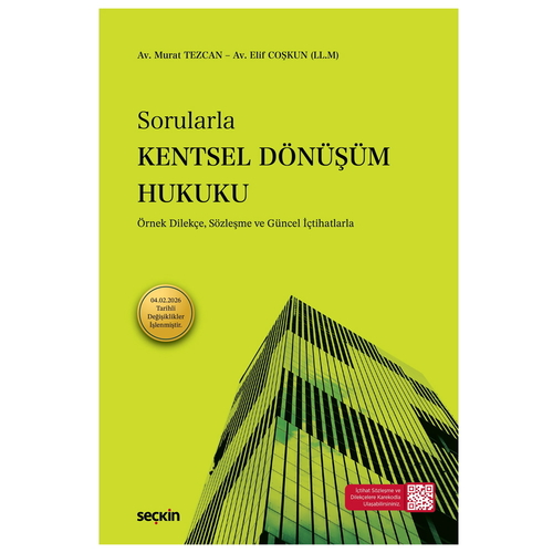 Sorularla Kentsel Dönüşüm Hukuku - Murat Tezcan, Elif Coşkun