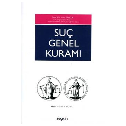 Suç Genel Kuramı - Sami Selçuk