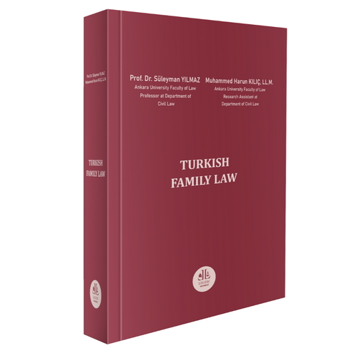 Turkısh Famıly Law - Süleyman Yılmaz, Muhammed Harun Kılıç