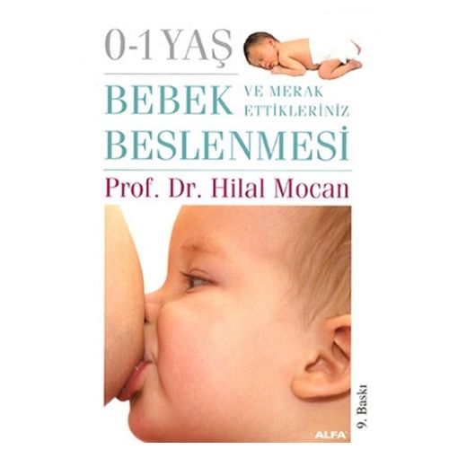0-1 Yaş Bebek Beslenmesi ve Merak Ettikleriniz - Hilal Mocan