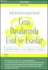Ceza Davalarında Usul ve Esaslar - Erhan Günay