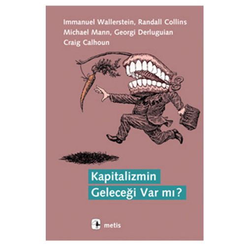 Kapitalizmin Geleceği Var mı - Immanuel Wallerstein